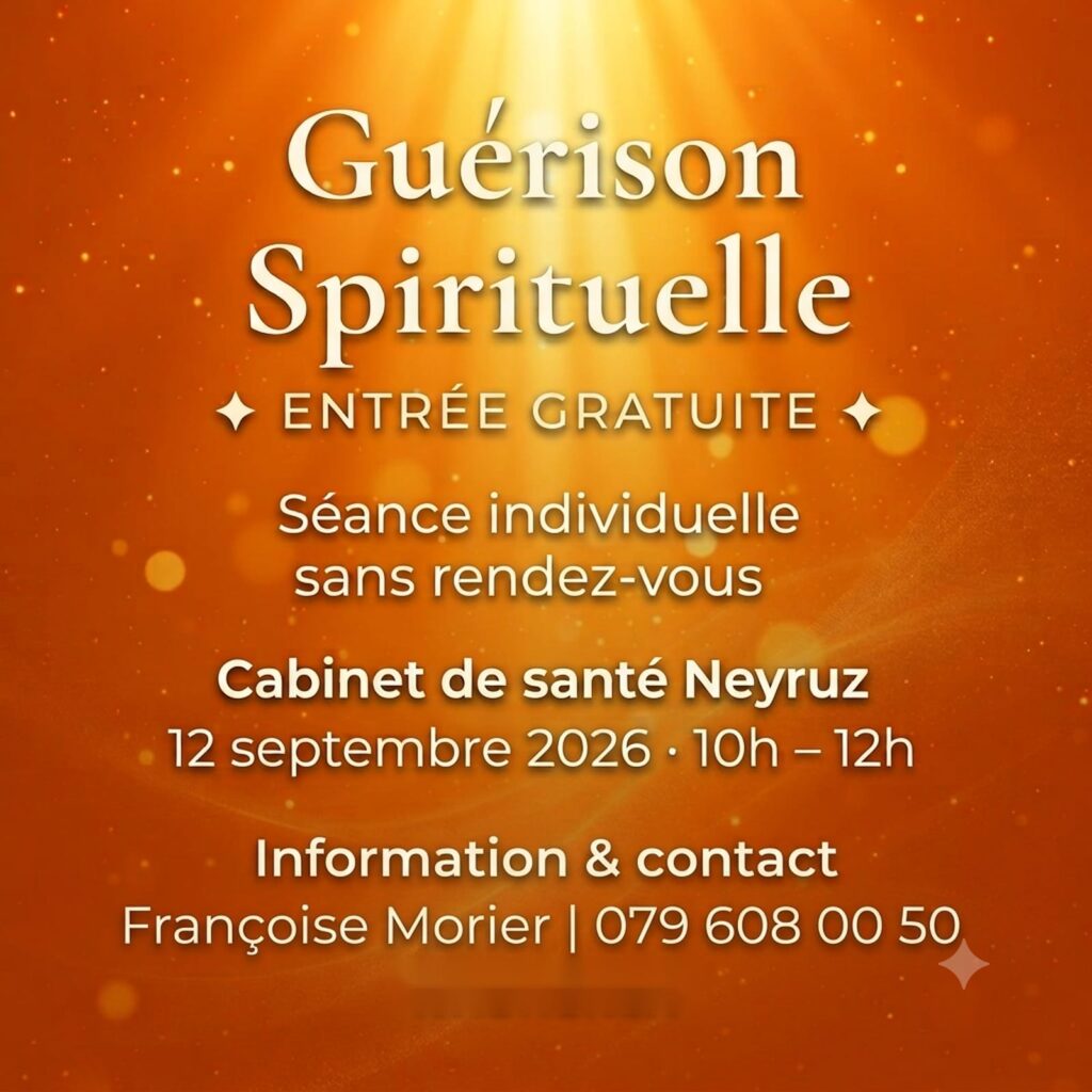 Affiche de la matinée de guérison spirituelle sans rendez-vous à Neyruz, le 12 septembre 2026 de 10h à 12h